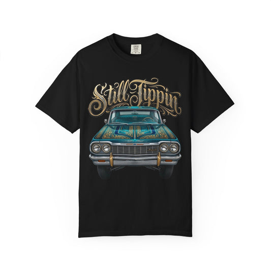 Still Tippin T-shirt
