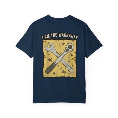 I Am The Warranty T-shirt