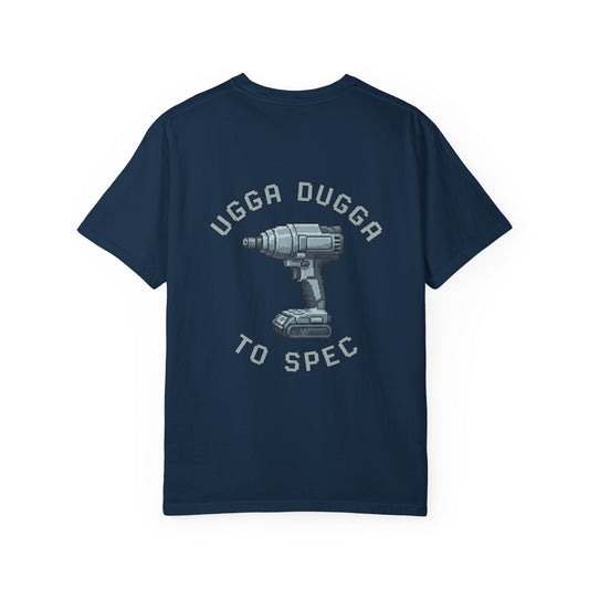 Ugga Dugga T-shirt