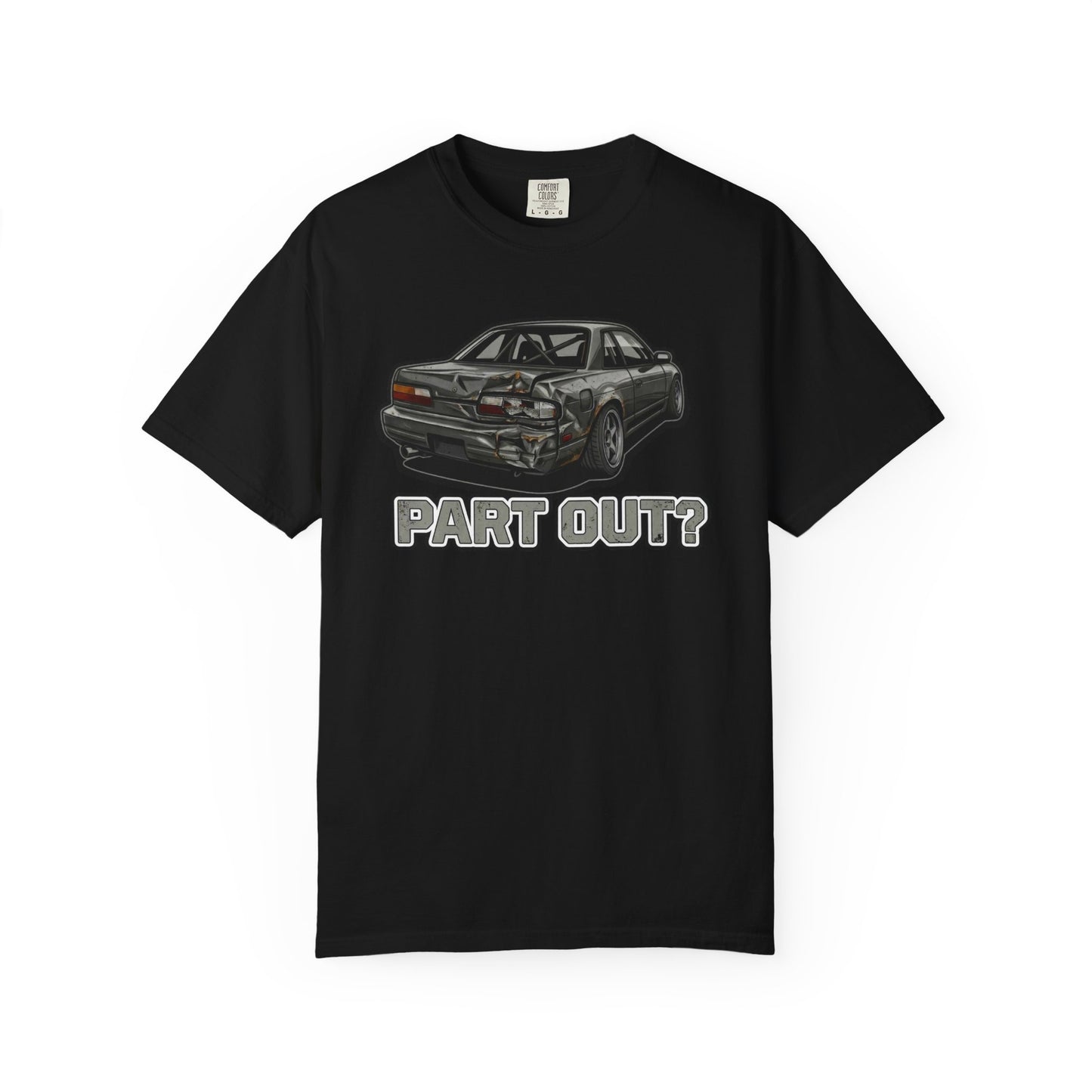 Part Out? T-shirt