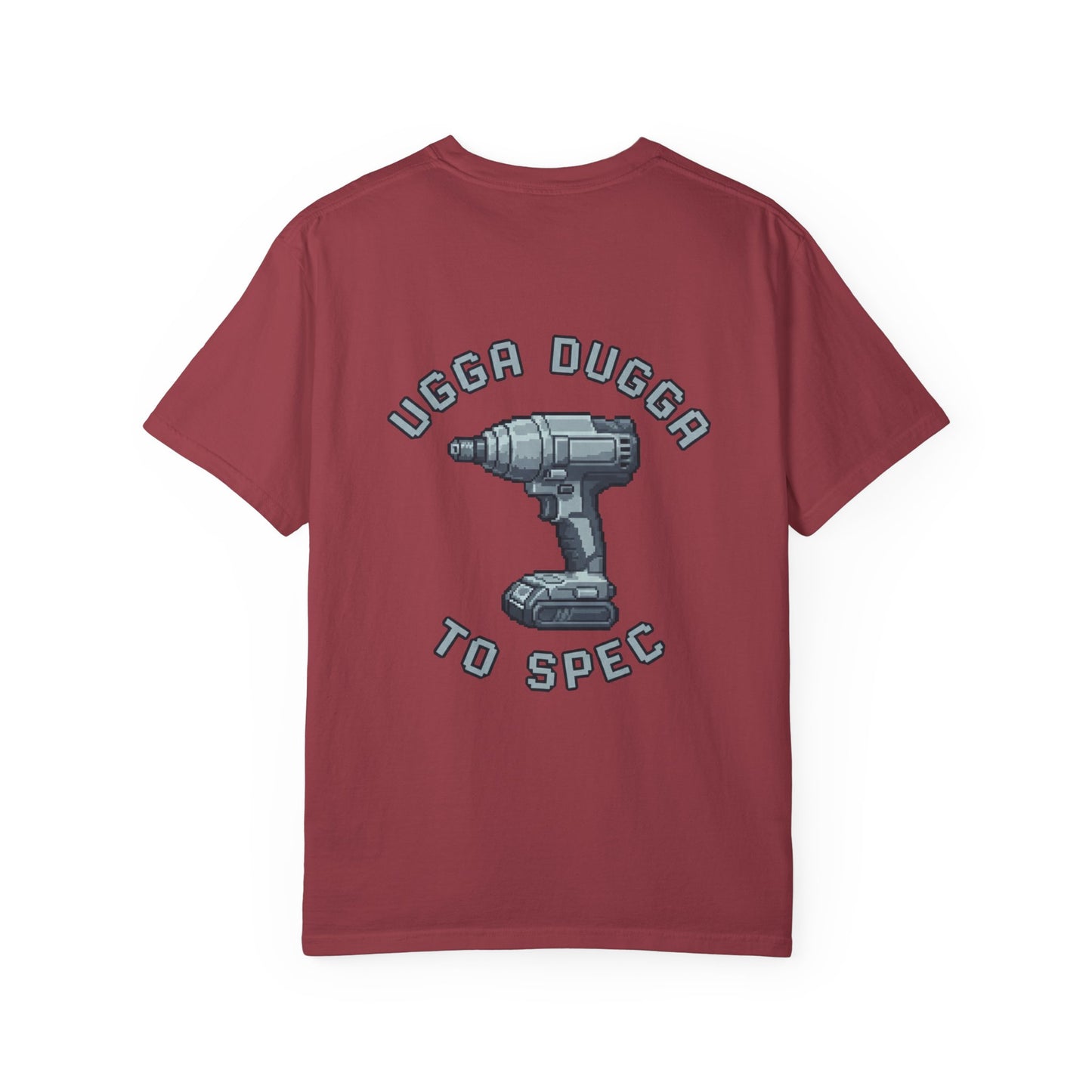 Ugga Dugga T-shirt