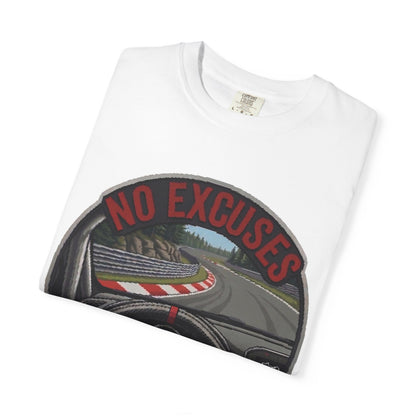 No Excuses T-shirt
