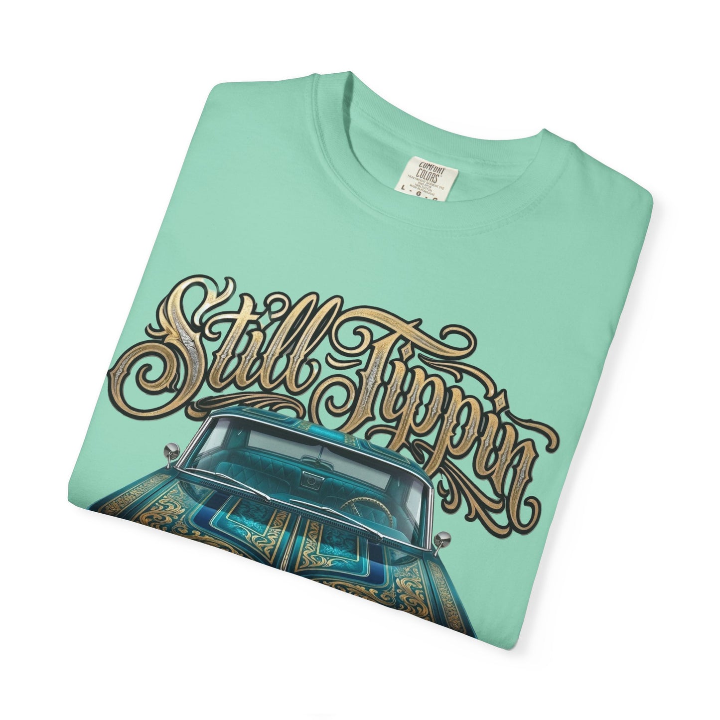 Still Tippin T-shirt