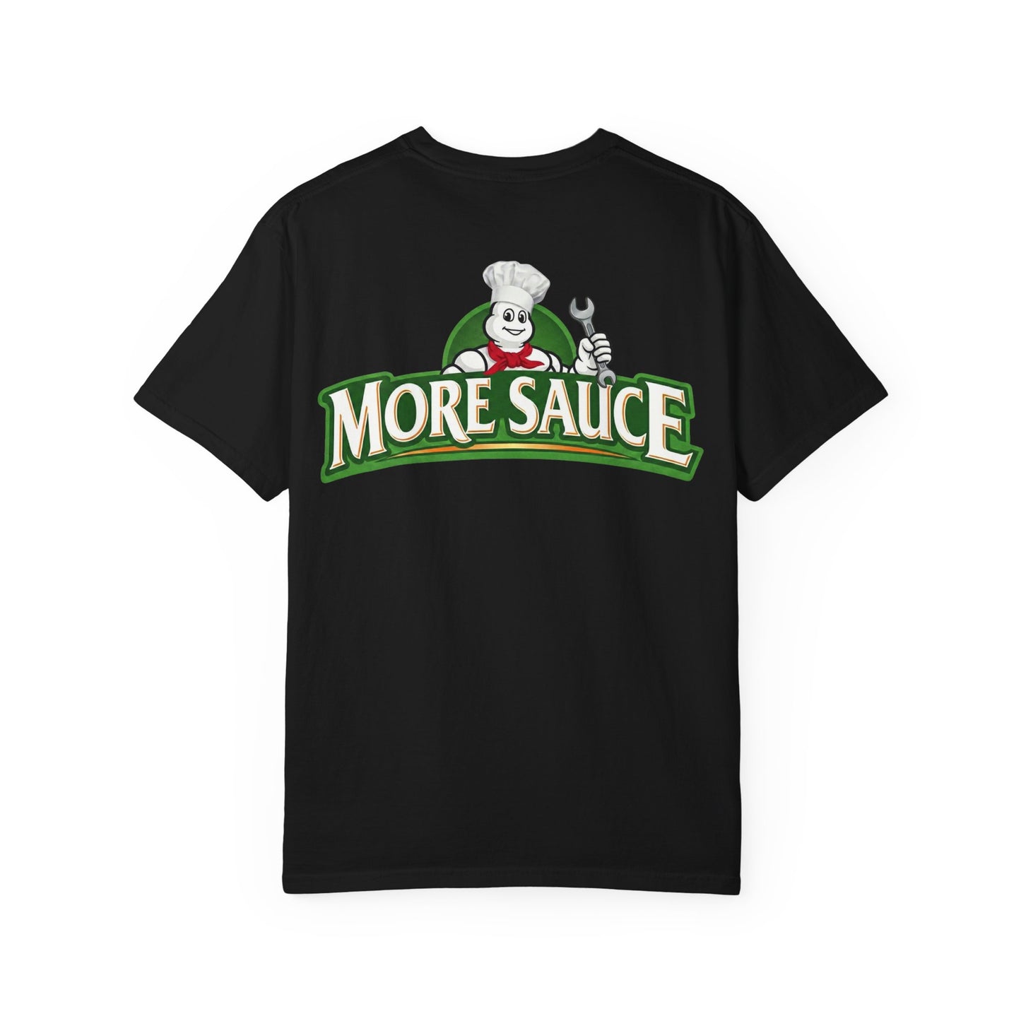 More Sauce T-shirt