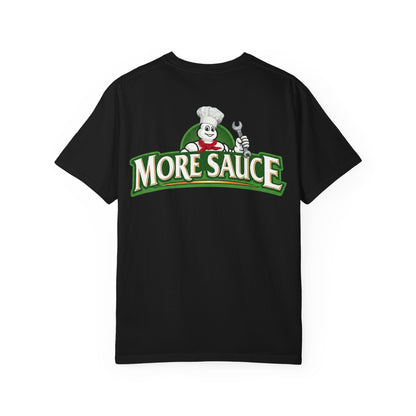 More Sauce T-shirt