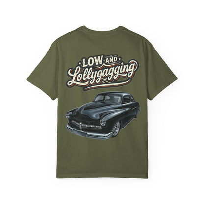 Low & Lollygagging T-shirt
