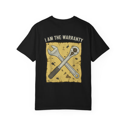 I Am The Warranty T-shirt