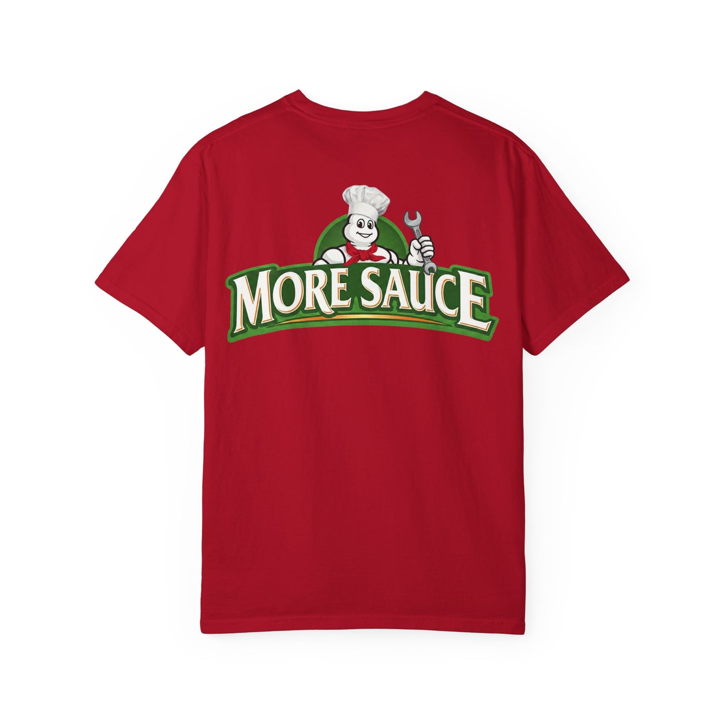 More Sauce T-shirt