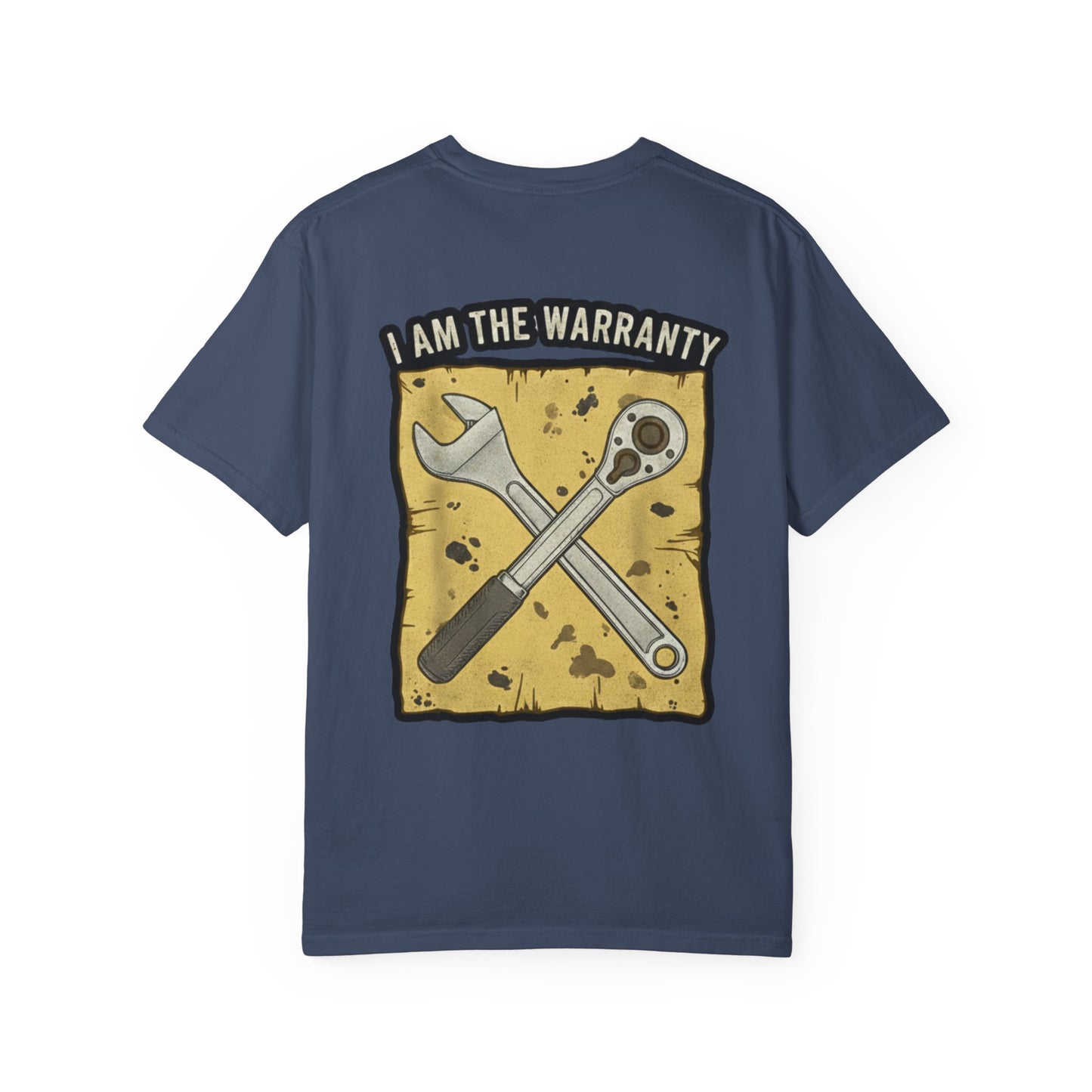 I Am The Warranty T-shirt