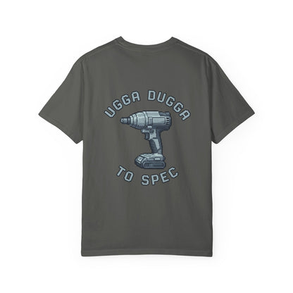 Ugga Dugga T-shirt