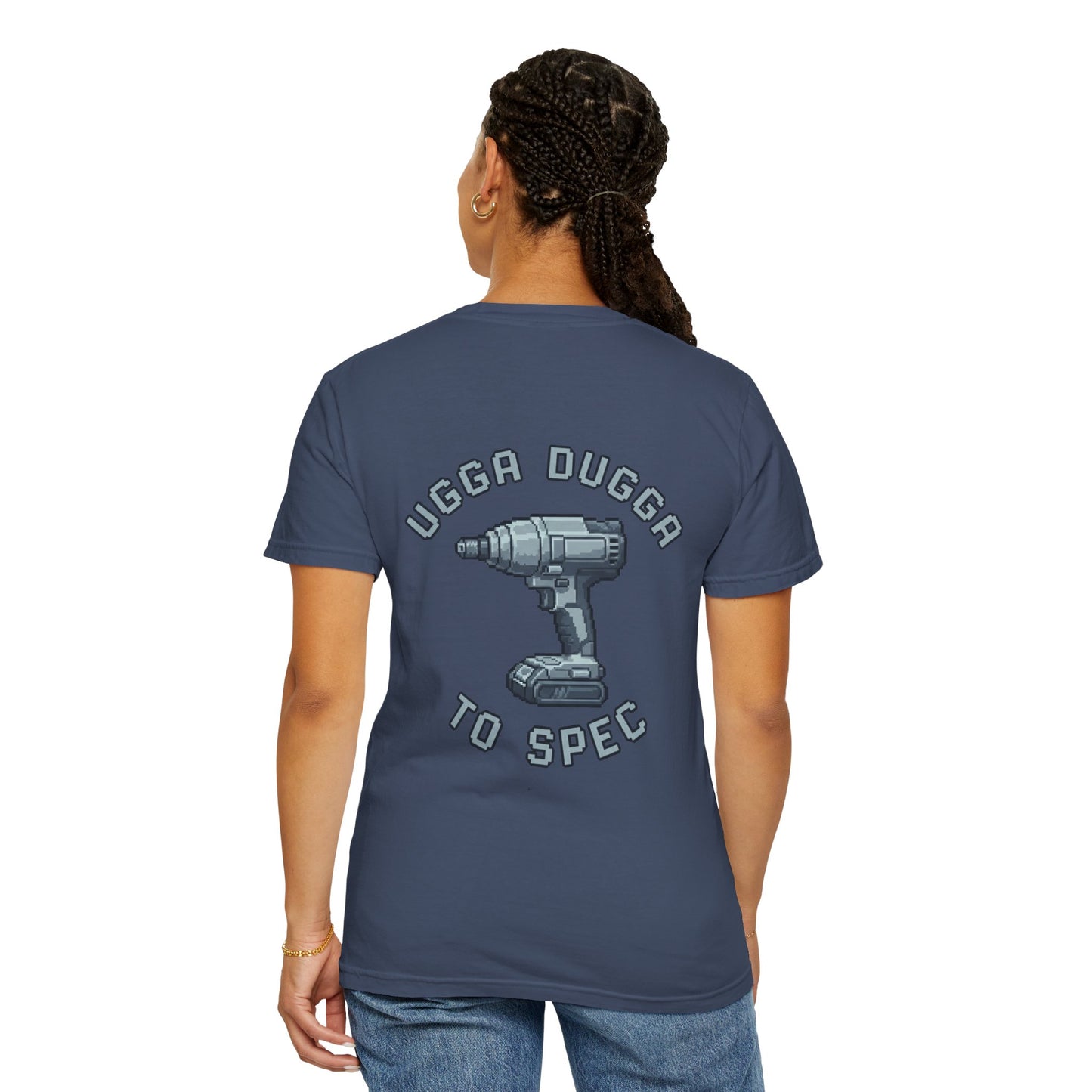 Ugga Dugga T-shirt