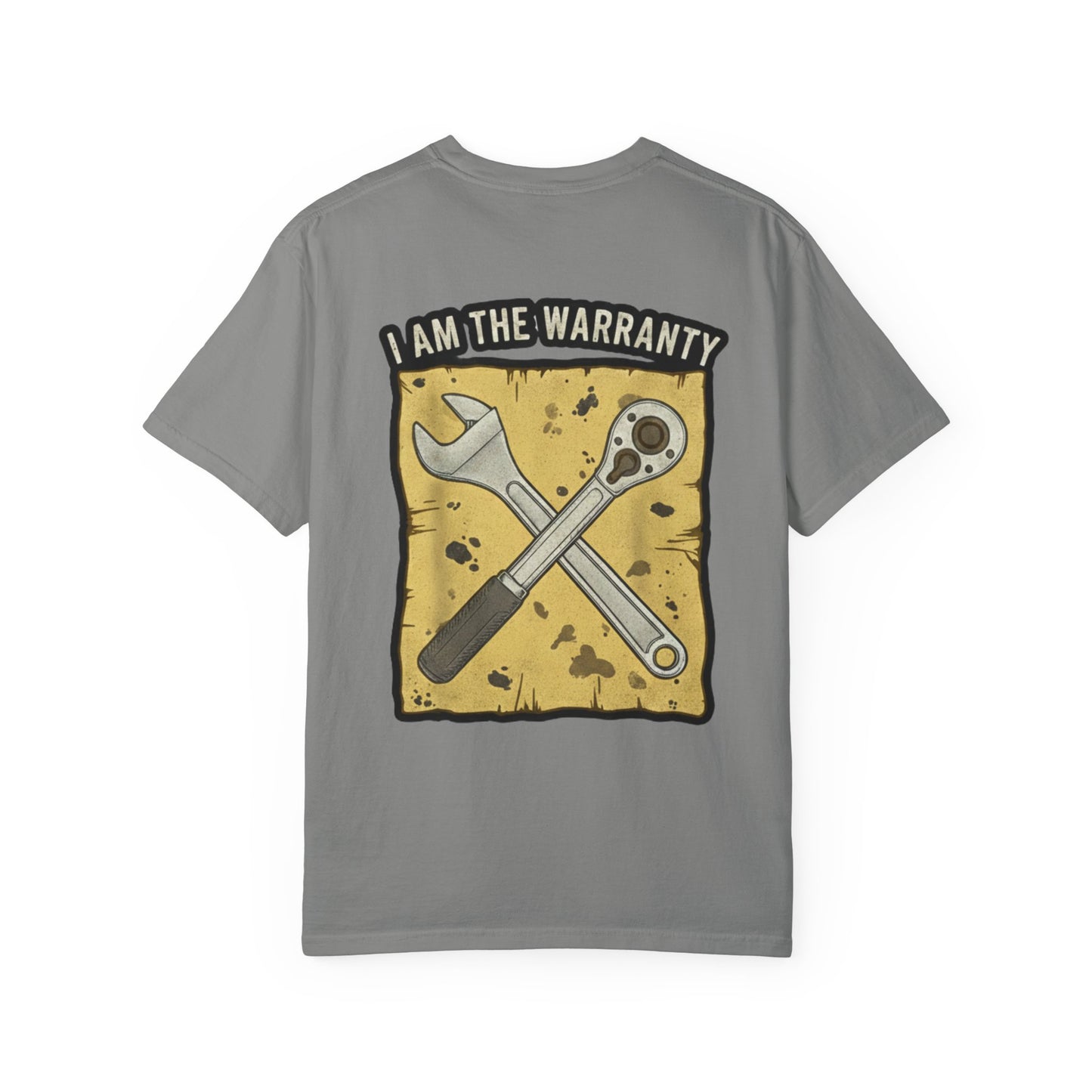 I Am The Warranty T-shirt