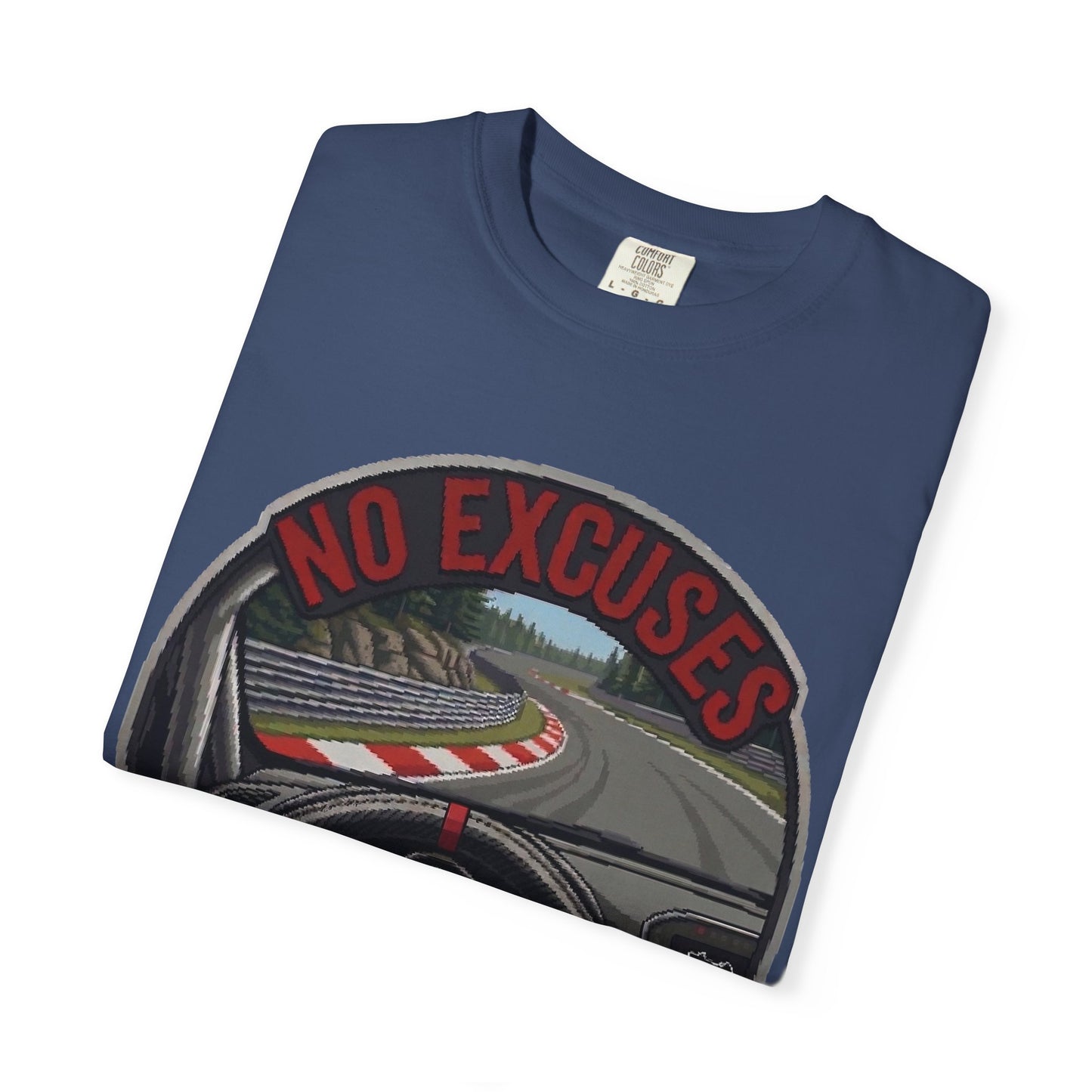 No Excuses T-shirt