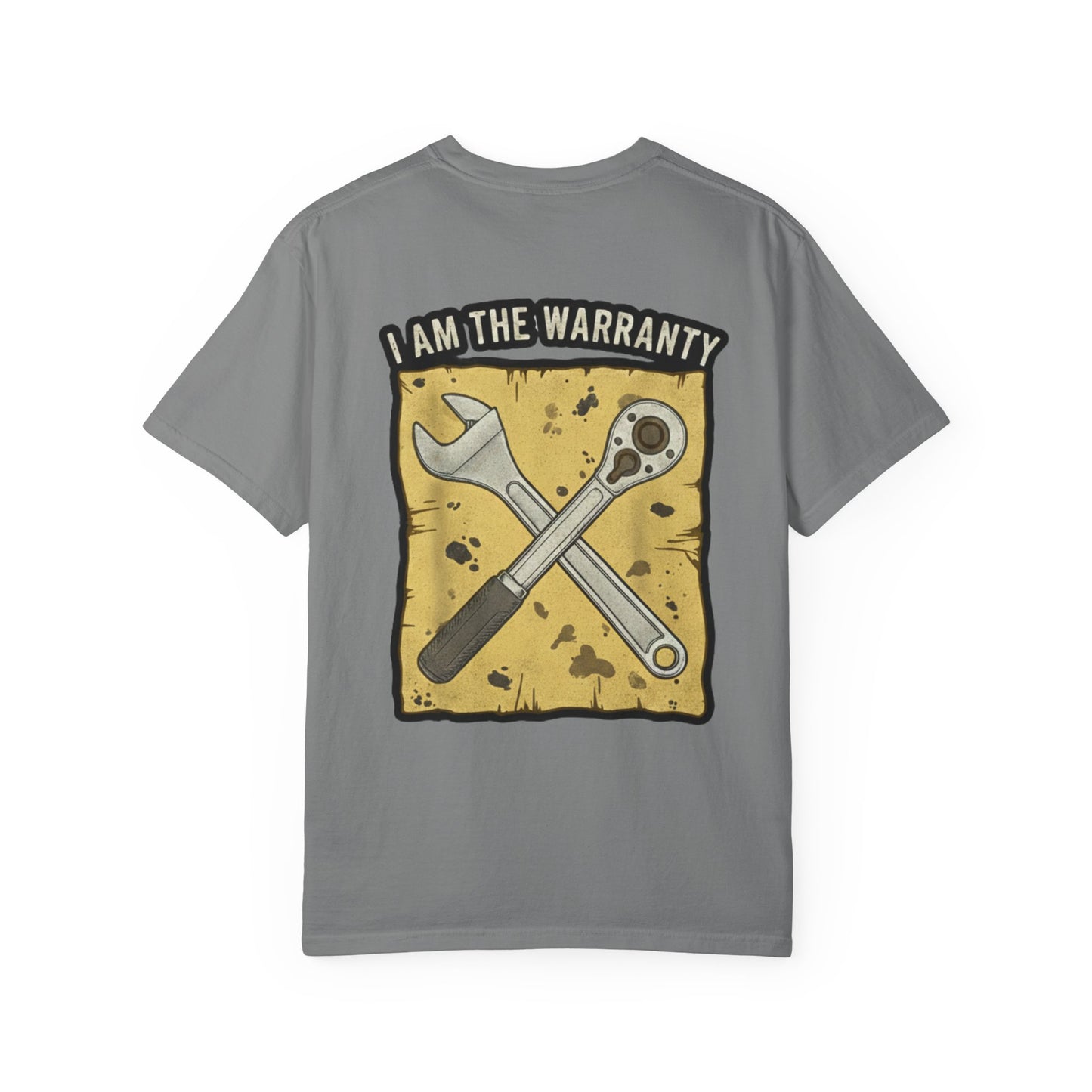 I Am The Warranty T-shirt