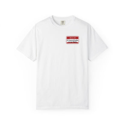 Financial Burden T-shirt