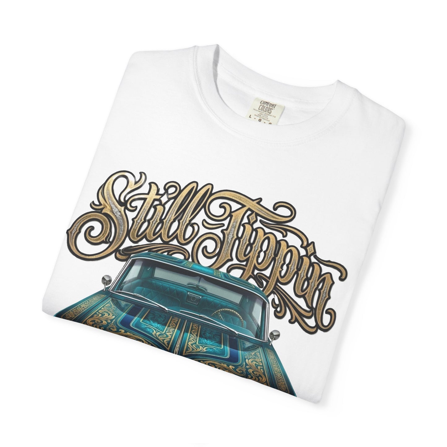 Still Tippin T-shirt