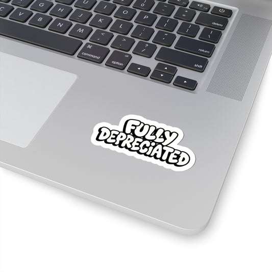Fully Depreciated Bubble Sticker