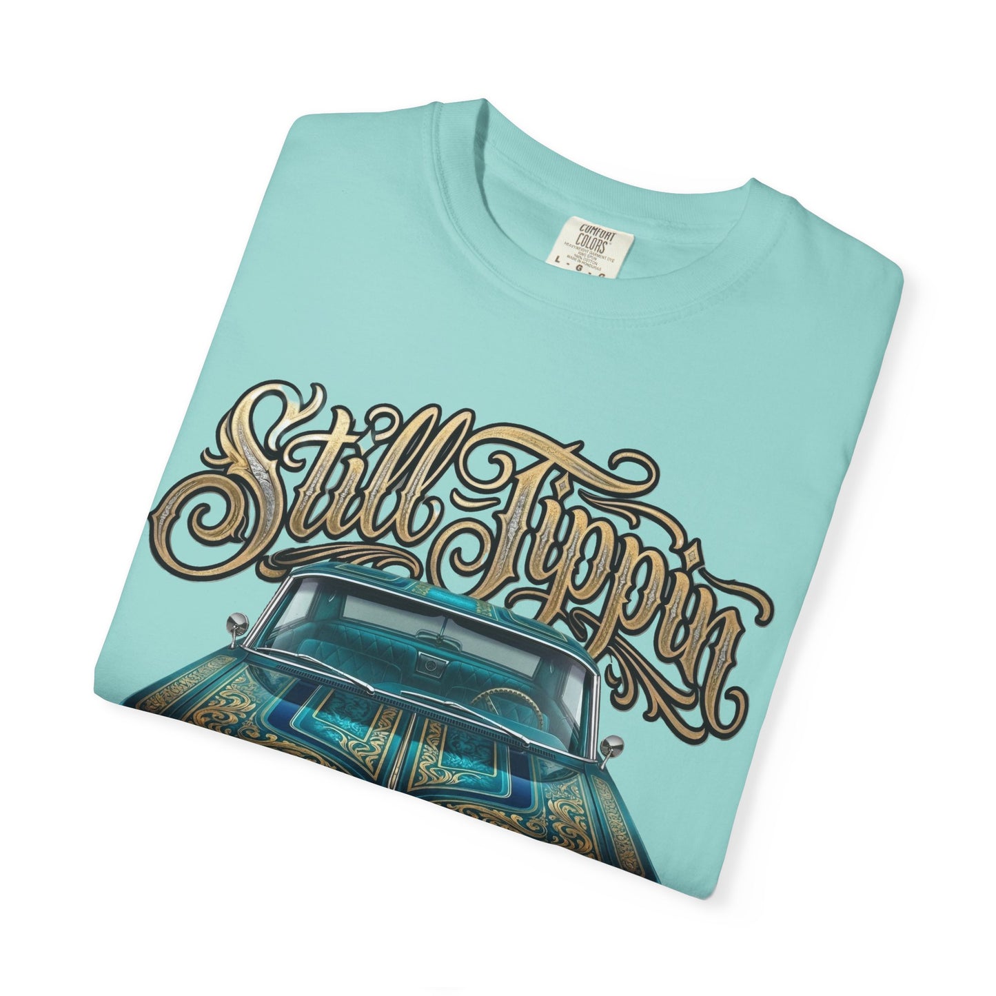 Still Tippin T-shirt