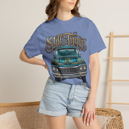 Still Tippin T-shirt
