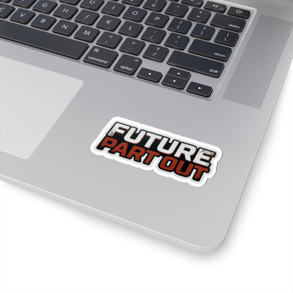 Future Part Out Sticker