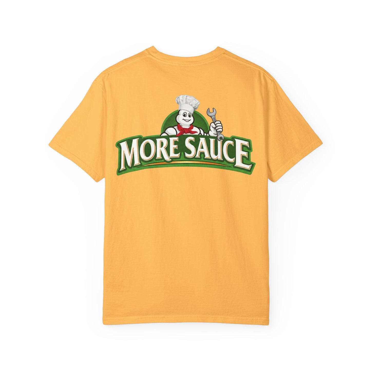 More Sauce T-shirt