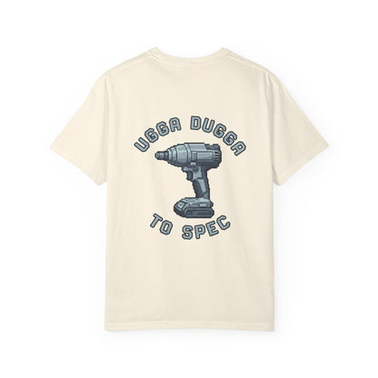 Ugga Dugga T-shirt