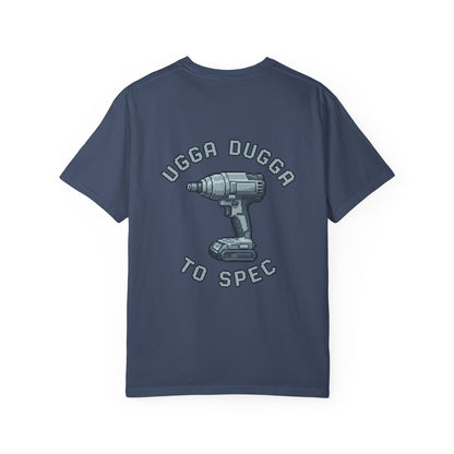 Ugga Dugga T-shirt