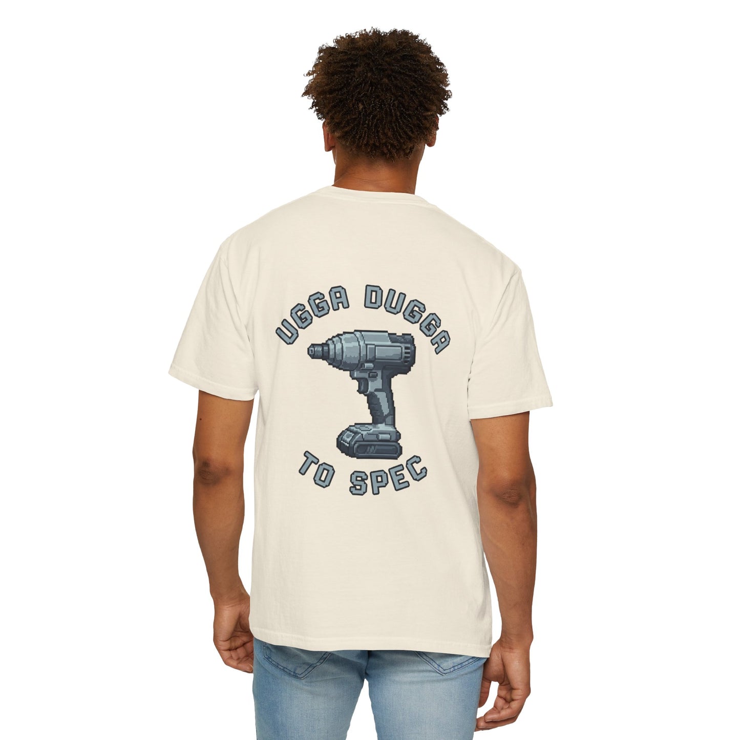 Ugga Dugga T-shirt