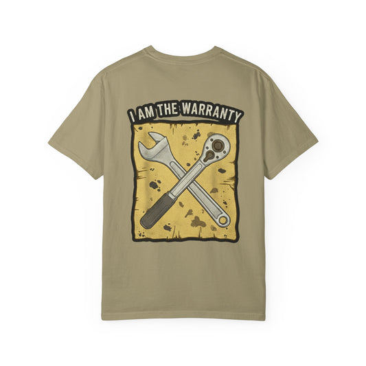 I Am The Warranty T-shirt