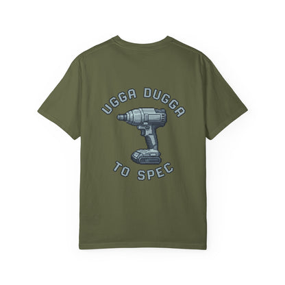 Ugga Dugga T-shirt