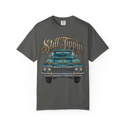 Still Tippin T-shirt