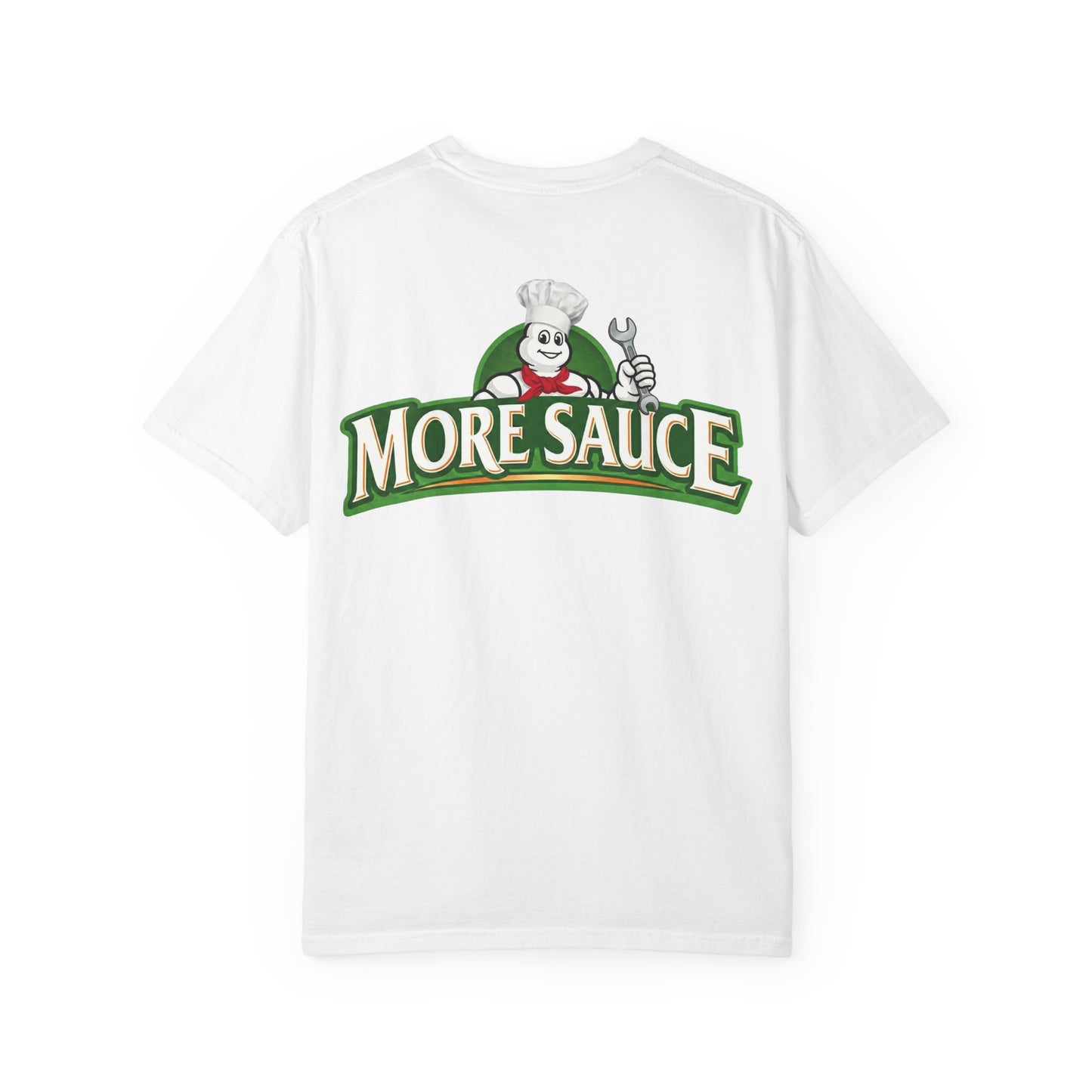 More Sauce T-shirt